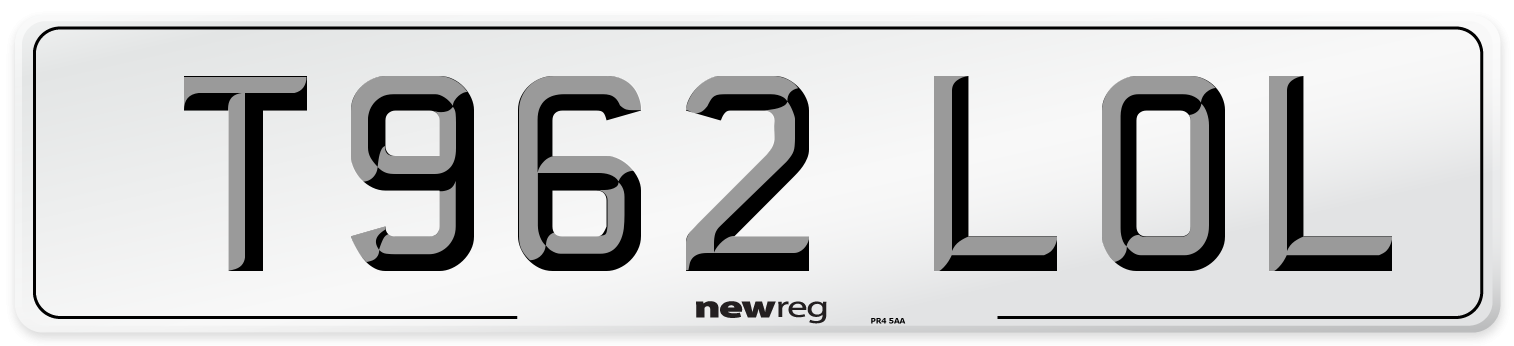 T962 LOL Number Plate from New Reg